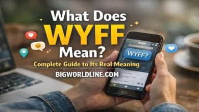 What Does WYFF Mean? Complete Guide to Its Real Meaning 9 What Does WYFF Mean