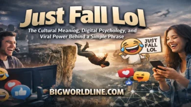 Just Fall Lol: The Cultural Meaning, Digital Psychology, and Viral Power Behind a Simple Phrase 6 Just Fall Lol